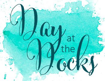 Day at The Docks