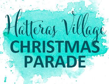 Hatteras Village Christmas Parade