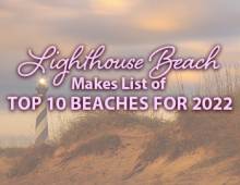 Lighthouse Beach Makes List of Top 10 Beaches for 2022