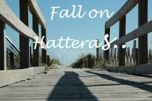 Hatteras Island Fall Weather